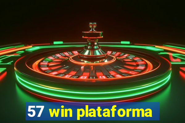 57 win plataforma